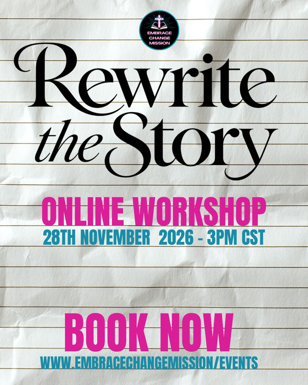 Rewrite the Story — Online Workshop, 28th November 2026, 3pm CST